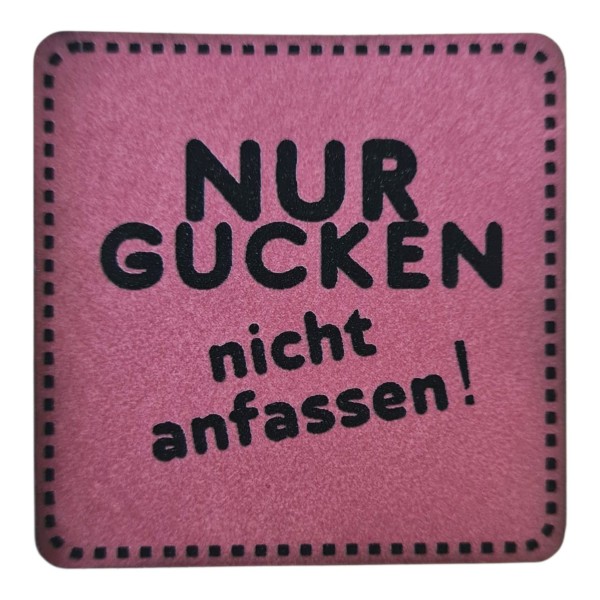 Kunstleder Label - "NUR GUCKEN nicht anfassen!" - altrosa